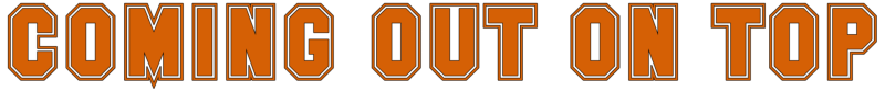 Coming Out on Top logo on a transparent background