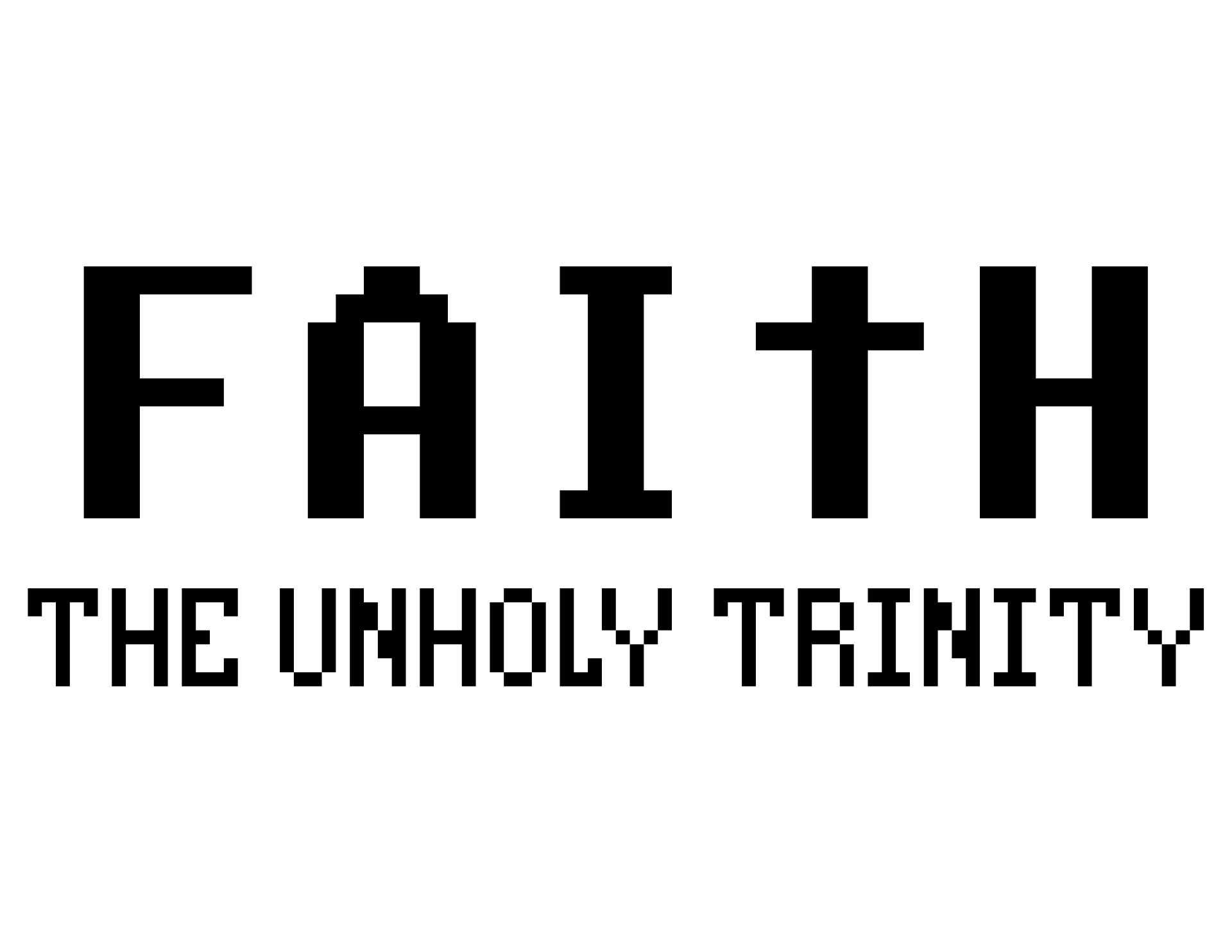 Faith: The Unholy Trinity logo on a transparent background