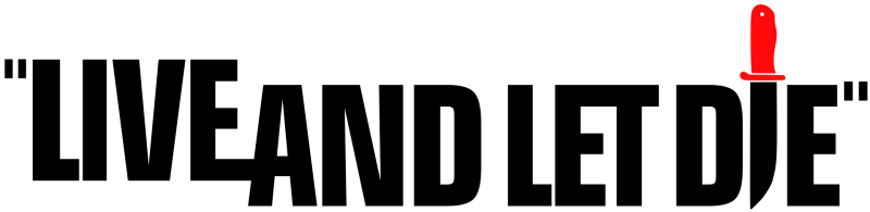 Live and Let Die logo on a transparent background